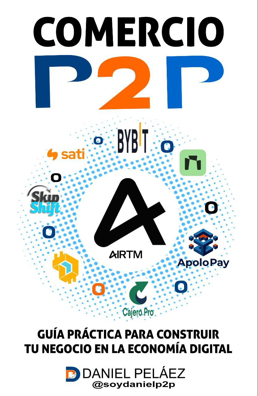 Comercio P2P - Guía Práctica para Construir tu Negocio en la Economía Digital